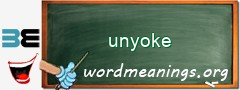 WordMeaning blackboard for unyoke